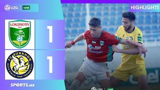 Lokomativ - Surxon 1:1. HIGHLIGHTS