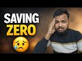 👉 Main finance expert nahi hoon | Saving Zero Reality.