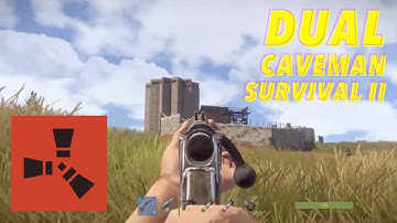 Rust Survival: Cave Man Dual Survival II