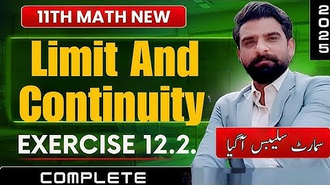 Ex 12.2 COMPLET|LIMIT & CONTINUITY| SMART SYLLABUS 11 CLASS MATH|NEW BOOK 2025