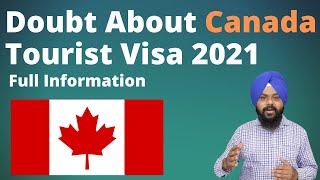 How To Get Canada Tourist Visa ! Doubt About Canada Tourist Visa ! Canada Tourist Visa Update 2021
