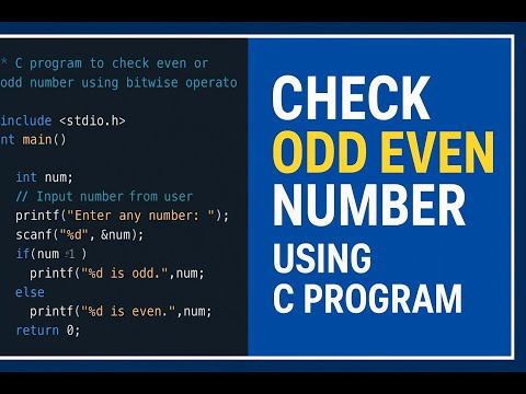 How To Check Even or Odd Number Using C Program
