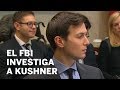 Así es Jared Kushner, el yerno de Trump investigado por el FBI | Internacional