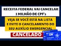 URGENTE! RECEITA FEDERAL VAI CANCELAR 1 MILHÃO DE CPF's! EVITE A SUSPENSÃO DO AUXÍLIO EMERGENCIAL