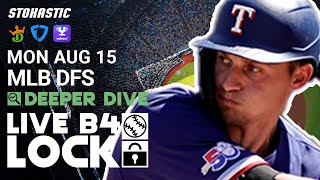 MLB DFS Picks Today Monday 8\/15\/22: Fantasy Baseball Lineups | Deeper Dive + Live Before Lock