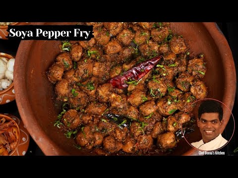 Soya Pepper Fry Recipe in Tamil | How to Make Soya Pepper Fry | CDK #378 | Chef Deena&rsquo;s Kitchen