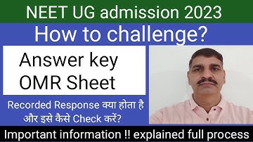 NEET result 2023 !! How to challenge answer key and OMR Sheet !! Recorded Response? Full process