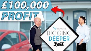 £43,000 HMO Income No Money Down (NMD) | Digging Deeper Ep 03 | Saj Hussain