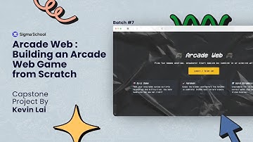 Building an Arcade Web Game from Scratch – Capstone Project by Kevin Lai