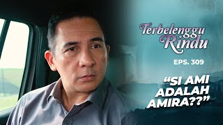 Download Lagu Nadine \u0026 Bram Spill Identitas Asli Amira Pada Damar | TERBELENGGU RINDU | EPS. 309 (1/2) MP3 Download Lagu Nadine \u0026 Bram Spill Identitas Asli Amira Pada Damar | TERBELENGGU RINDU | EPS. 309 (1/2) MP3