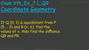DISTANCE FORMULA CLASS 10 COORDINATE GEOMETRY, COORDINATE GEOMETRY CLASS 10 EX 7.1 Q9 NCERT