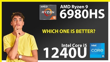 AMD Ryzen 9 6980HS vs INTEL Core i5 1240U Technical Comparison