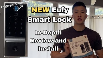 Ultimate Guide to Installing & Using a Fingerprint Smart Lock - Eufy Security Smart Lock C220 Review