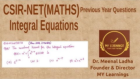 Resolvent kernel for Volterra Integral Equation Question UGC NET (Q.ID.M(NET)IE17S)