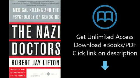 Download The Nazi Doctors: Medical Killing and the Psychology of Genocide PDF