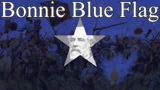 The Bonnie Blue Flag (Rare Version) - Confederate March