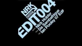 Nick Holder  -  Da Sambafrique (Ian Pooley 2007 Edit)