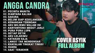 PECINTA WANITA - IRWANSYAH | COVER ASYIK BY ANGGA CANDRA | FULL ALBUM | DIANTARA KALIAN, SAKURA