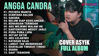 PECINTA WANITA - IRWANSYAH | COVER ASYIK BY ANGGA CANDRA | FULL ALBUM | DIANTARA KALIAN, SAKURA