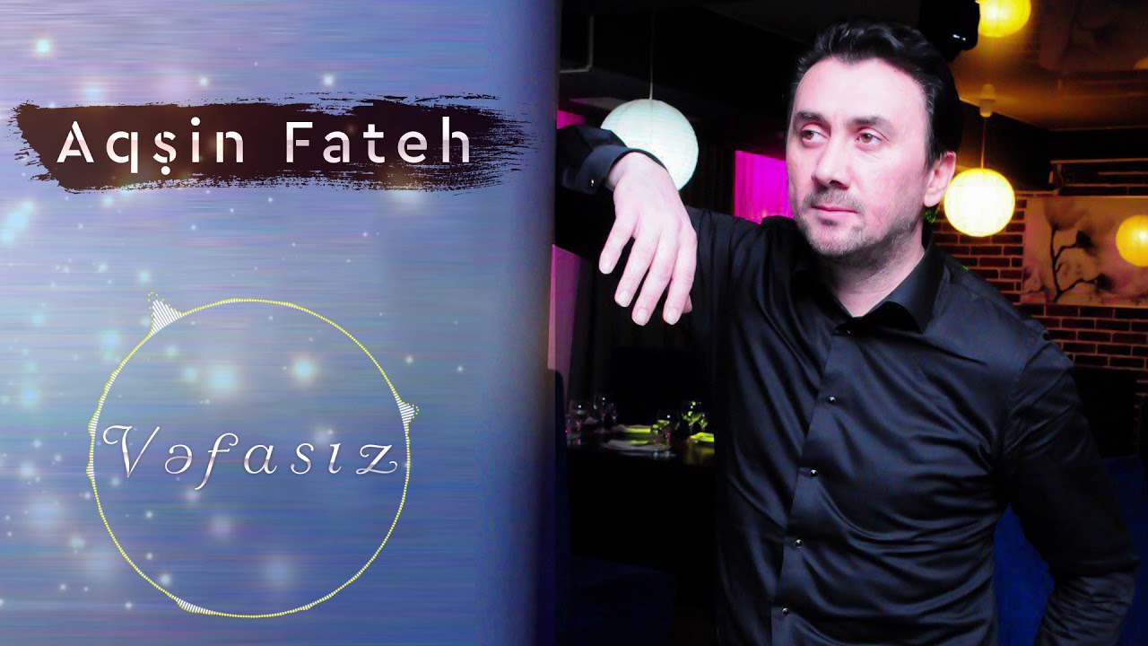 Watch Aqsin Fateh - Vefasiz (Official Audio) on YouTube Watch Aqsin Fateh - Vefasiz (Official Audio) on YouTube