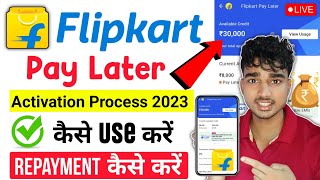 Flipkart pay later kaise activate kare | Flipkart pay later payment kaise kare | Full Process 2023