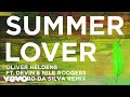 Oliver Heldens - Summer Lover (Leandro Da Silva Remix (Audio)) ft. Devin, Nile Rodgers