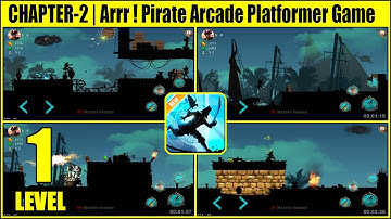 Arrr ! Pirate Arcade Level 1 Chapter 2 CARIBBEAN Without Die