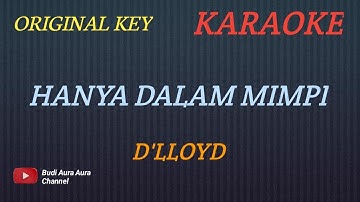 HANYA DALAM MIMPI - D