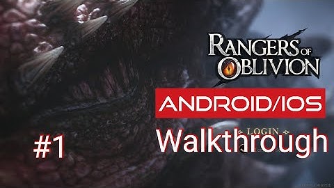 Rangers of Oblivion - Android/iOS Gameplay Walkthrough Part#1 Ultra Graphics