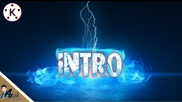 HOW TO MAKE LIGHTNING VORTEX INTRO ON ANDROID || KINEMASTER TUTORIAL|| ASIK AHMED