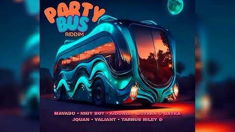 Party Bus Riddim 2024 (Dj Frass Records) Nigy Boy,Mavado,Jquan,Moyaan & Bayka... Mix by. DjaywiZz