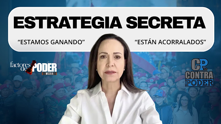LA ESTRATEGIA SECRETA DE MARÍA CORINA MACHADO