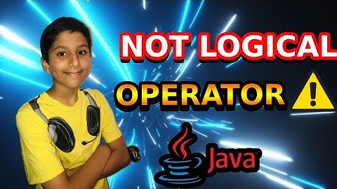 Java Logical Operators Tutorial in Urdu/Hindi | Beginners Guide to Not Operator