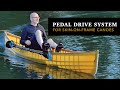 New pedal drive canoe system for skin on frame canoes