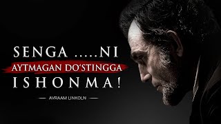 Vatani Uchun Jonini Bergan Faylasuf Prezident - Avraam Linkolnning Siz Bilmagan Afarizmlari
