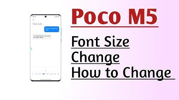 Poco M5 Font Size Change How to Change