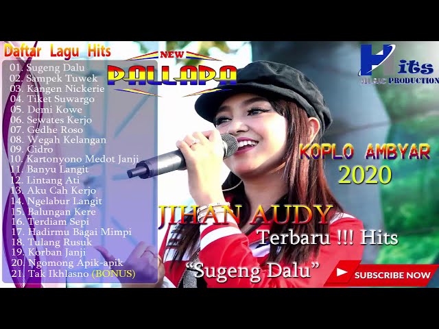 New Pallapa Full Album Terbaru 2020 | Jihan Audi  Full Album Terbaru 2020 Vol 2 Sugeng Dalu class=