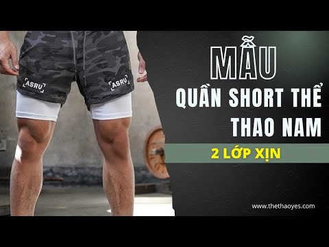 Mẫu quần short thể thao nam 2 lớp xịn tại TPHCM  - Thể Thao YES