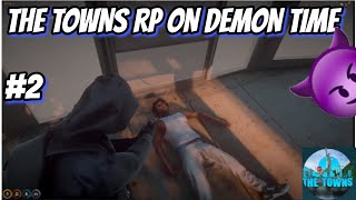 THE TOWNS ON DEMON TIME #2 😈😈 | THE TOWNS RP | GTA RP