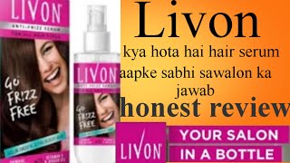 Livon hair serum|| How to use Livon hair serum.|| Honest review..