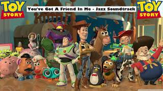 You've Got A Friend In Me (Toy Story) - Relaxing Disney Jazz Backing Soundtrack