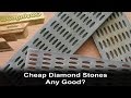 Cheap Diamond Sharpening Stones - Any Good? Cheap Diamond Sharpening Stones - Any Good?