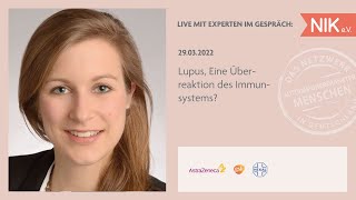 Lupus, Eine Überreaktion des Immunsystems?