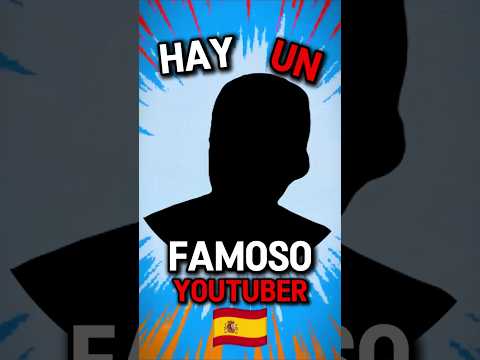 El YouTuber Español