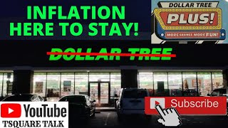 INFLATION IS HERE TO STAY, STORES CAN NO LONGER HIDE THE RISING PRICES. 📈💸 Dollar Tree Plus