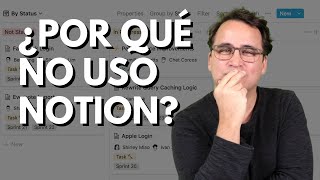 Por qué no uso Notion (y qué uso en su reemplazo)