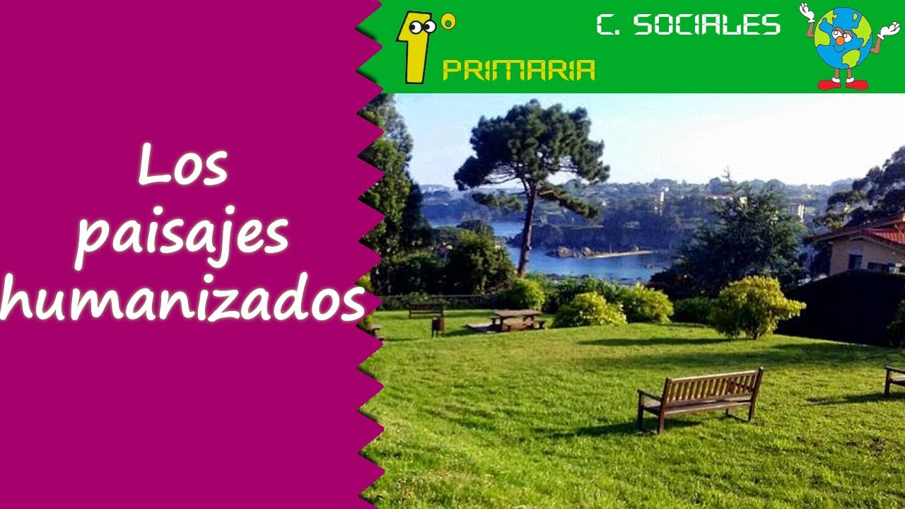 Ciencias Sociales. 1º Primaria. Tema 5 Paisajes