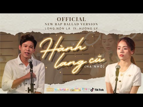 Video HÀNH LANG CŨ (HẠ NHỚ) | LONG NÓN LÁ ft HƯƠNG LY | NEW... - youtube