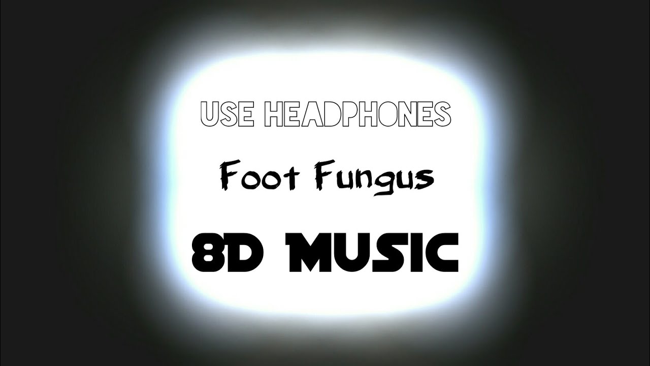 Ski Mask The Slump God Foot Fungus (8D Audio) 8D Music YouTube
