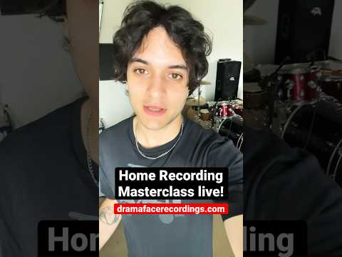 Home Recording Masterclass is here! dramafacerecordings.com